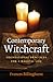 Contemporary Witchcraft: Fo...