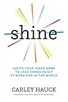 Shine: Ignite You...
