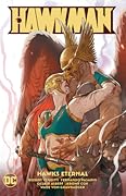 Hawkman, Vol. 4: Hawks Eternal