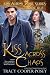 Kiss Across Chaos by Tracy Cooper-Posey