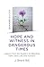 Quaker Quicks - Hope and Witness in Dangerous Times by J. Brent Bill