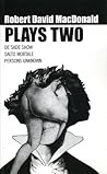 MacDonald: Plays Two (Oberon Modern Playwrights)