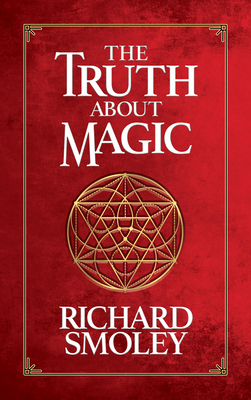 The Truth About Magic (Hardcover)