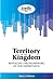 Territory of the Kingdom by Rev Alan J. Osborn Territory of the Kingdom by Rev Alan J. Osborn