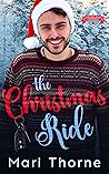 The Christmas Ride by Mari Thorne