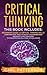 Critical Thinking: This boo...