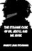 The strange Case of the doctor. Jekyll and Mr. Hyde