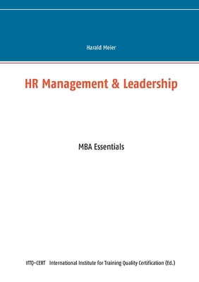 HR Management & Leadership: MBA Essentials