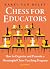 Chess for Educators: How to...