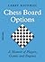Chess Board Options: A Memo...