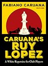 Caruana's Ruy Lop...