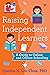 Raising Independent Learner...