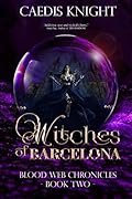 Witches of Barcelona