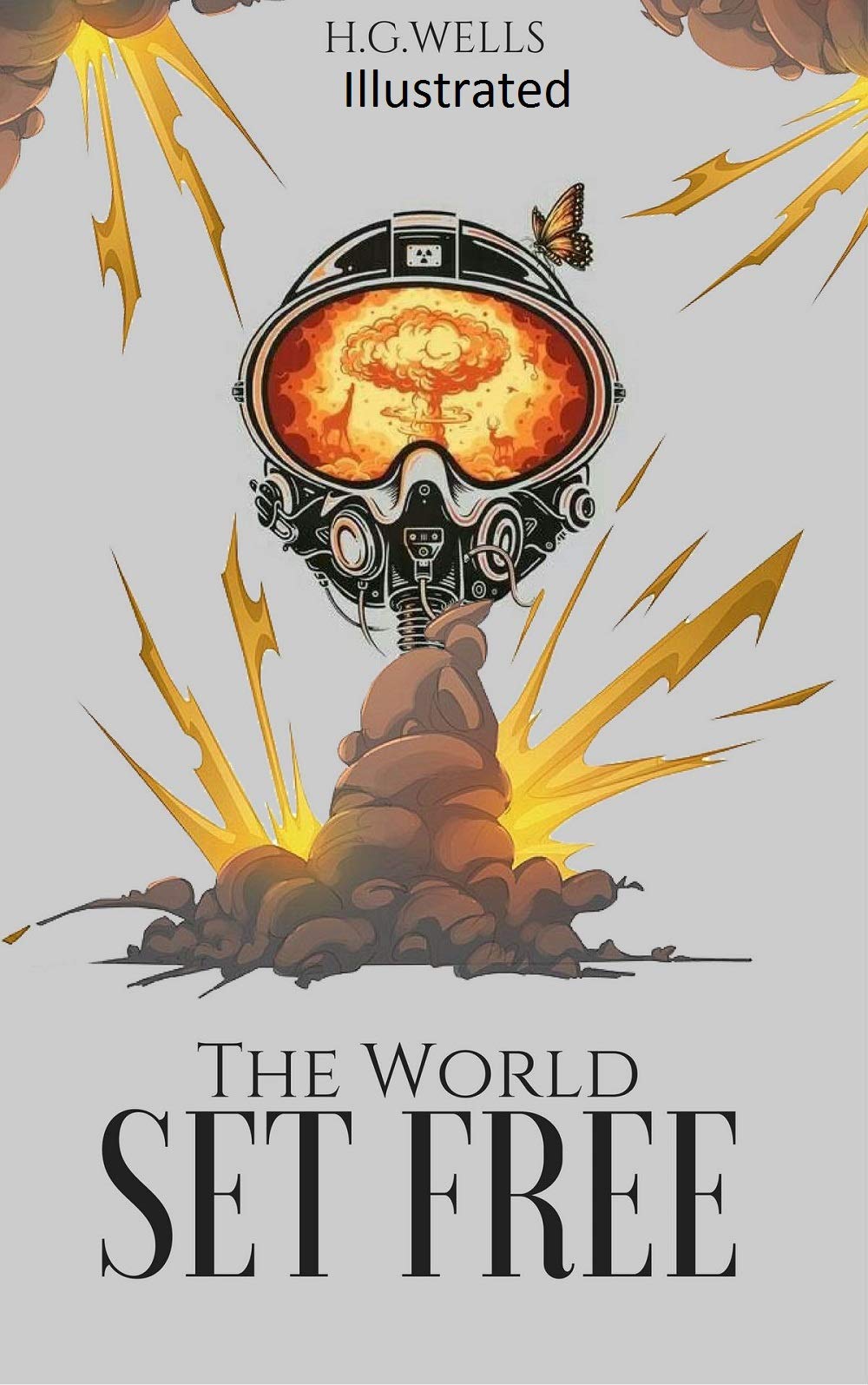 The World Set Free Illustrated