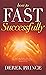 How to Fast Successfully