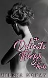The Delicate Thin...
