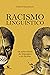 Racismo Linguístico: os subterrâneos da linguagem e do racismo