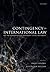 Contingency in International Law by Ingo Venzke