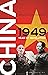 China 1949: Year of Revolution