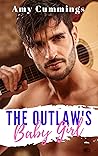 The Outlaw's Baby Girl (Lone Star Littles, #3)