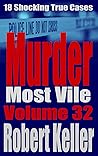 Murder Most Vile ...