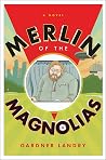 Merlin of the Mag...