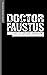 Doctor Faustus: Adapted for...