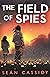 The Field of Spies