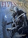The Dynasty of the Dark Elves (Elves, #3)