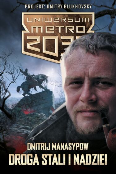 Droga stali i nadziei (Paperback)