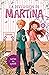 La diversión de Martina 10 - Sueños por cumplir (Spanish Edition)
