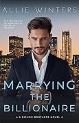 Marrying the Billionaire