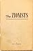 The Zionists