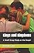 Kings and Kingdoms: A Small...