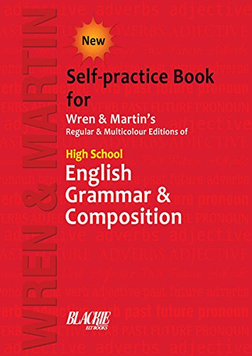 Wren & Martin High School English Grammar and Composition Self-practice Book (Kindle Edition)