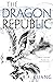 The Dragon Republic (The Po...