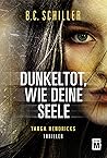 Dunkeltot, wie de...