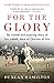 For the Glory by Duncan Hamilton