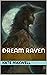 Dream Raven by Kate Maxwell