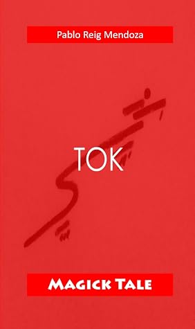 TOK: Magick Tale