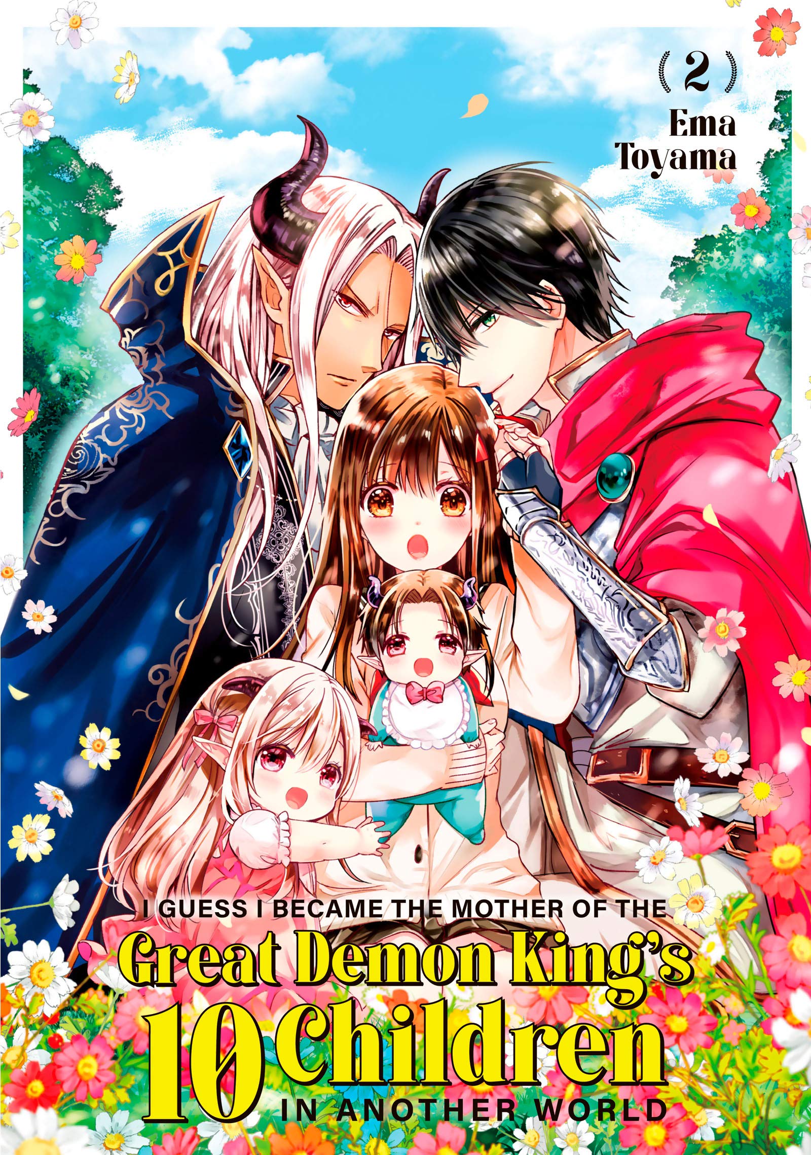 I Guess I Became the Mother of the Great Demon King's 10 Children in Another World, Vol. 2 (Kindle Edition)