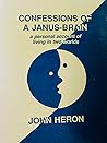 Confessions of a Janus-brain: a personal account of living in two worlds
