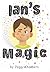 Ian'a Magic by Peggy   Chambers