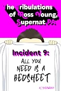 All You Need is a Bedsheet