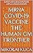 mRNA COVID-19 Vaccine The H...