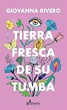 Tierra fresca de ...