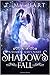Shadow's Fall (Shadow #4)