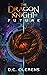 The Dragon Knight and the Future by D.C. Clemens