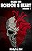 Stories With Horror & Heart...