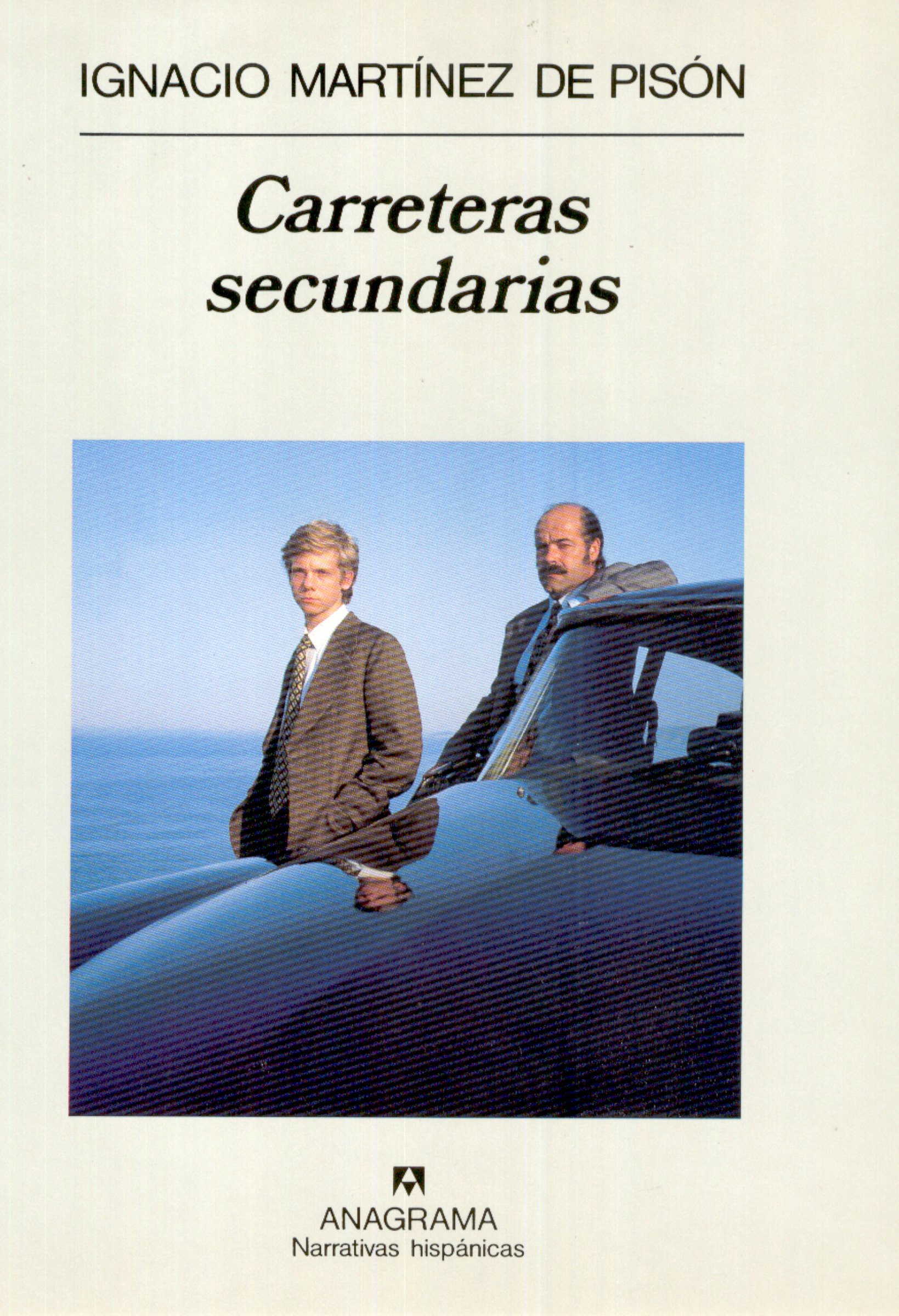 Carreteras secundarias (Paperback)